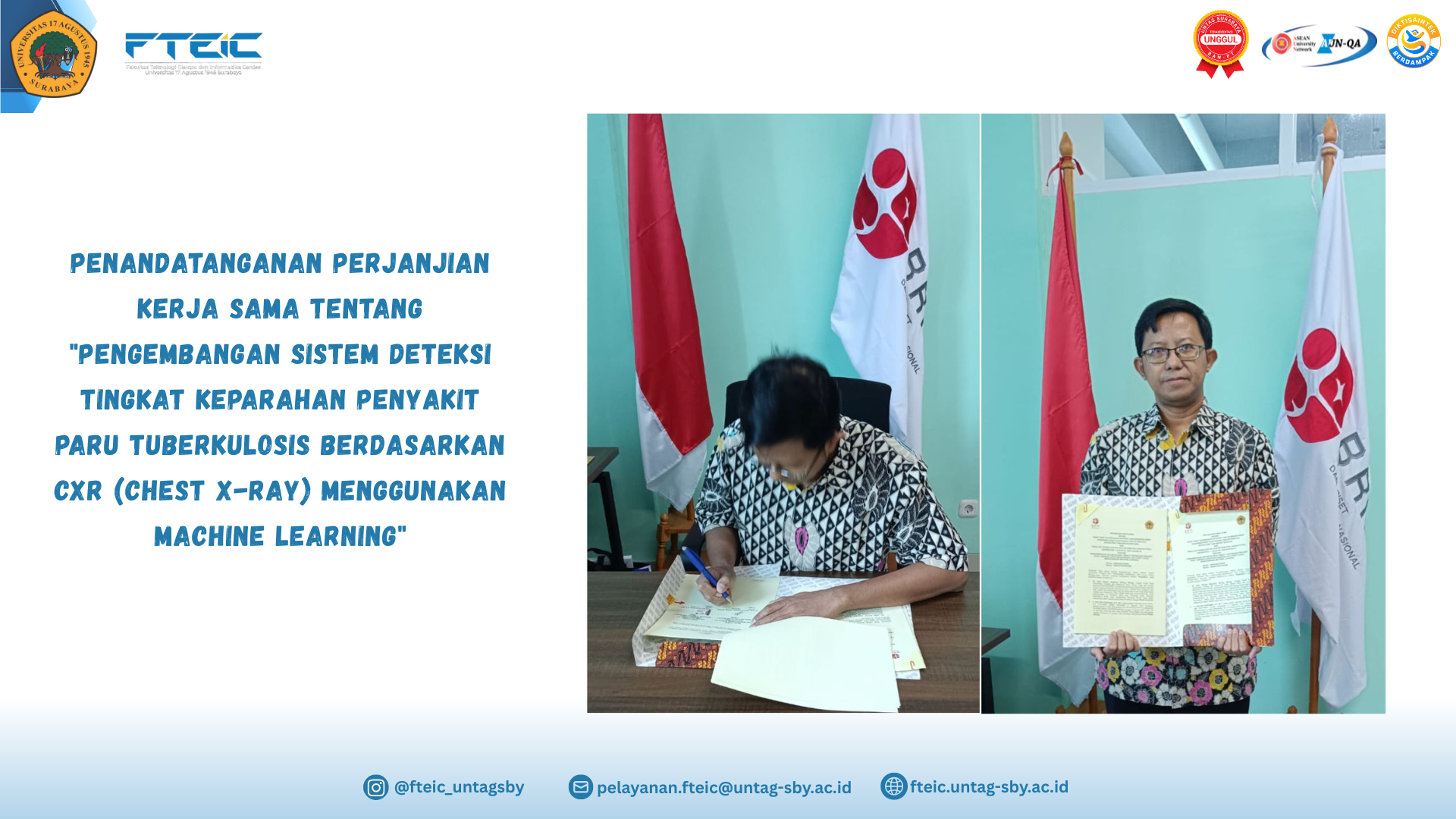 Kerja Sama “Pengembangan Sistem Deteksi Tingkat Keparahan Penyakit Paru Tuberkulosis Berdasarkan CXR (Chest X-Ray) Menggunakan Machine Learning”